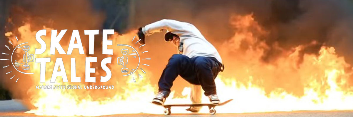 Madars Apse, Skate Tales