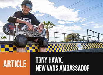 Tony Hawk new vans ambassador